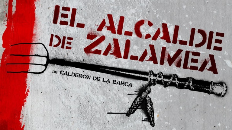 Imagen del espectáculo EL ALCALDE DE ZALAMEA